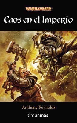 WARHAMMER: CAOS EN EL IMPERIO