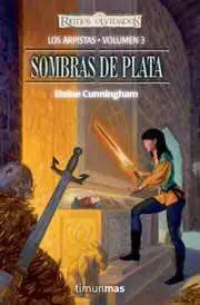REINOS OLVIDADOS: LOS ARPISTAS VOL.3: SOMBRAS DE PLATA