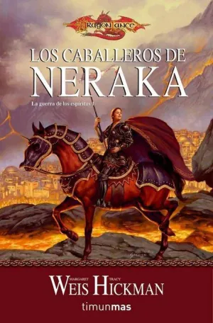 DRAGONLANCE: LA GUERRA DE LOS ESPIRITUS VOL.1: LOS CABALLEROS DE NERAKA BOL