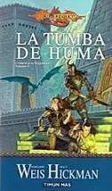 DRAGONLANCE: CRONICAS VOL.2: LA TUMBA DE HUMA (BOLSILLO)