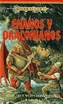 DRAGONLANCE: INDEPENDIENTES: ENANOS Y DRACONIANOS
