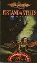 DRAGONLANCE: INDEPENDIENTES: FISTANDALUS