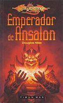 DRAGONLANCE: EMPERADOR DE ANSALON