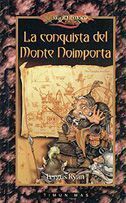 DRAGONLANCE: LA CONQUISTA DEL MONTE NOIMPORTA