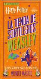 HARRY POTTER. LA TIENDA DE SORTILEGOS WEASLEY