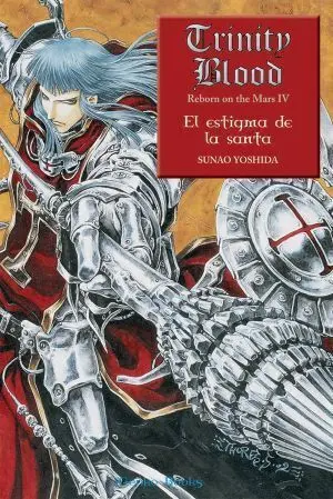 TRINITY BLOOD REBORN ON THE MARS IV: EL ESTIGMA DE LA SANTA