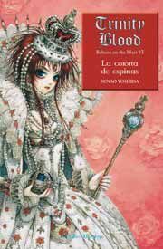 TRINITY BLOOD REBORN ON THE MARS VI: LA CORONA DE ESPINAS