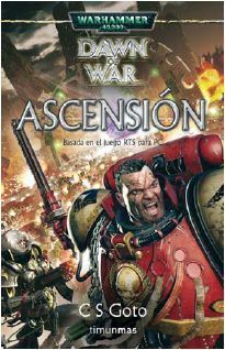WARHAMMER 40K: DAWN OF WAR VOL.2: ASCENSION
