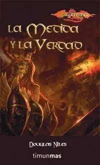 DRAGONLANCE: EL DESPERTAR DE SOLAMNIA VOL.3: LA MEDIDA Y LA VERDAD