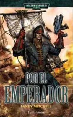 WARHAMMER 40K: POR EL EMPERADOR