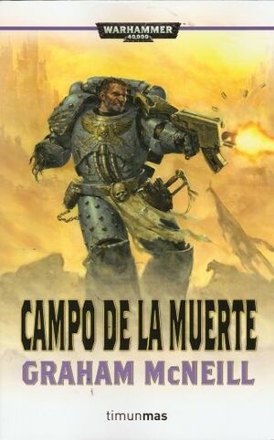 WARHAMMER 40K: CAMPO DE LA MUERTE
