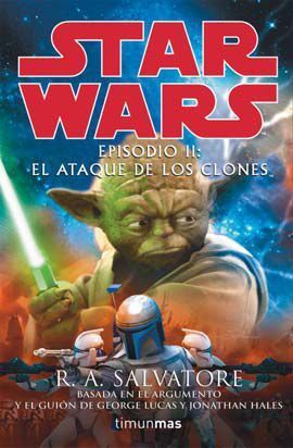 STAR WARS. EPISODIO II: EL ATAQUE DE LOS CLONES