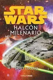 STAR WARS: HALCON MILENARIO