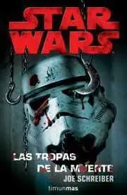 LAS TROPAS DE LA MUERTE