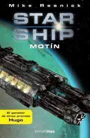 STARSHIP: MOTIN