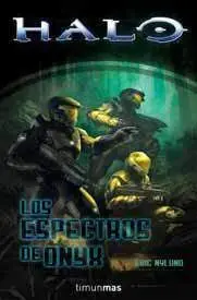 HALO: LOS ESPECTROS DE ONYX