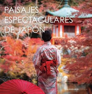 CALENDARIO PAISAJES ESPECTACULARES DE JAPÓN 2027