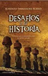 DESAFIOS A LA HISTORIA