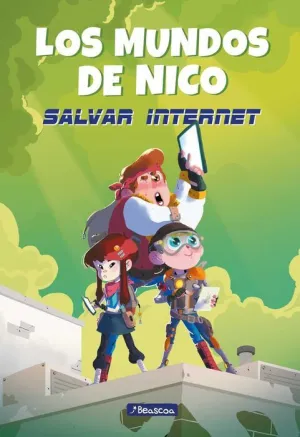 LOS MUNDOS DE NICO. SALVAR INTERNET