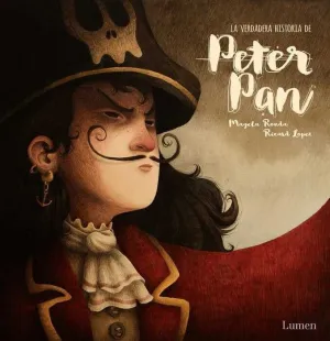 LA VERDADERA HISTORIA DE PETER PAN