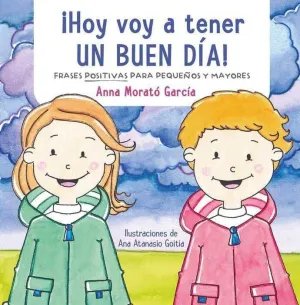 HOY VOY A TENER UN BUEN DIA!