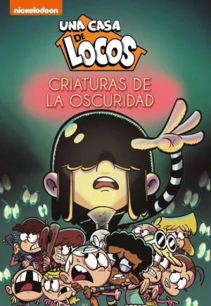UNA CASA DE LOCOS. CRIATURAS EN LA OSCURIDAD