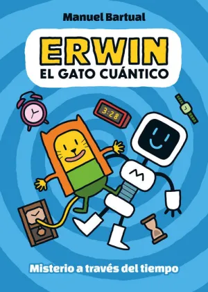 ERWIN EL GATO CUÁNTICO: MISTERIO A TRAVÉS DEL TIEMPO