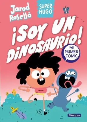 SUPER HUGO - ¡SOY UN DINOSAURIO!