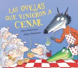 LAS OVEJAS QUE VINIERON A CENAR