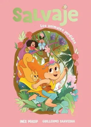 SALVAJE #01. LOS ANIMALES PERDIDOS