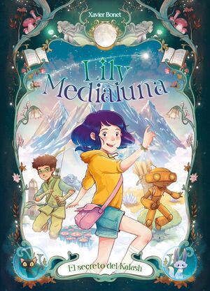 EL SECRETO DE KALASH (LILY MEDIALUNA 3)