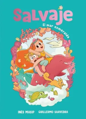 SALVAJE #02. EL MAR ESMERALDA