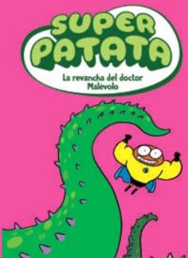 SUPERPATATA 7 - LA REVANCHA DEL DOCTOR MALÉVOLO