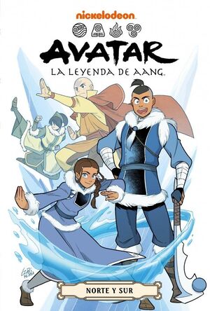 AVATAR #05. LA LEYENDA DE AANG. NORTE Y SUR