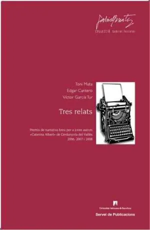 TRES RELATS