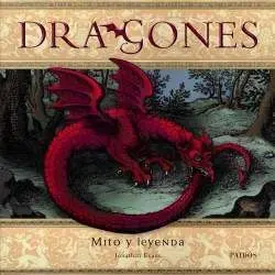 DRAGONES. MITOS Y LEYENDAS