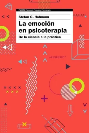 LA EMOCION EN PSICOTERAPIA