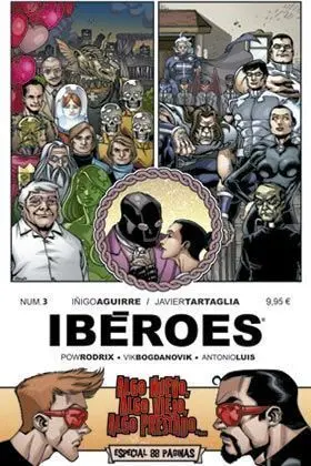 IBEROES #03. ALGO NUEVO, ALGO VIEJO, ALGO PRESTADO