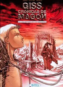 GISS, CRONICAS DE MAGON #3. EL ANTRO DE LA GORGONA