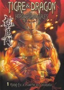 TIGRE & DRAGON HEROES ORIENTALES #02. ASALTO A LA ISLA DEL ATAUD