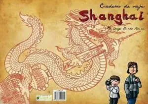 CUADERNO DE VIAJE. SHANGHAI