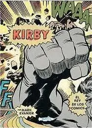 KIRBY, EL REY DE LOS COMICS