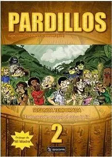 PARDILLOS. SEGUNDA TEMPORADA