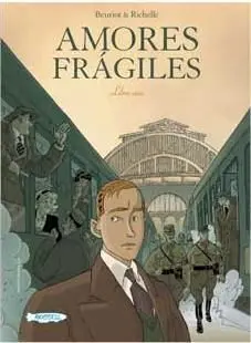 AMORES FRAGILES #01 (DE TRES)