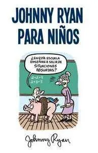 JOHNNY RYAN PARA NIÑOS