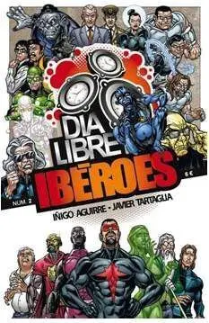 IBEROES #02. DIA LIBRE