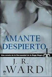 LA HERMANDAD DE LA DAGA NEGRA VOL. 3: AMANTE DESPIERTO (BOLSILLO)