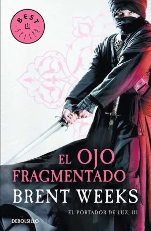 EL PORTADOR DE LUZ #03. EL OJO FRAGMENTADO (DEBOLSILLO)