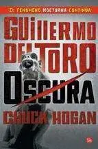 TRILOGIA DE LA OSCURIDAD VOL.2: OSCURA (BOLSILLO)