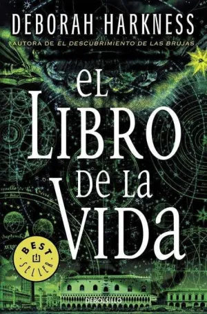 EL DESCUBRIMIENTO DE LAS BRUJAS III: EL LIBRO DE LA VIDA (DE BOLSILLO)